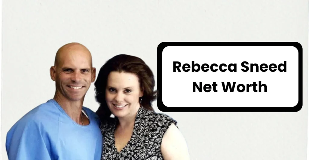 Rebecca Sneed Net Worth – Wikipedia, Husband, Kids, Age, Height